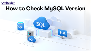 How to Check MySQL Version: The Complete Guide for Database Administrators